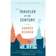 Traveler of the Century A Novel