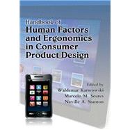 Handbook of Human Factors and Ergonomics in Consumer Product Design, 2 Volume Set