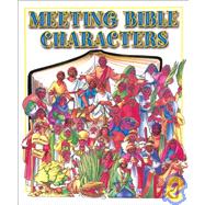 Meeting the Bible Characters