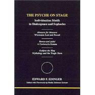 The Psyche on Stage: Individuation Motifs in Shakespeare and Sophocles