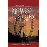 Longman Handbook to Modern British History 1714 - 2001