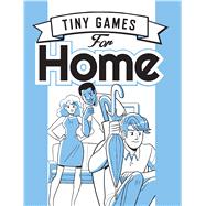 Tiny Games for Home
