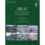 Siraf I : History, Topography and Environment