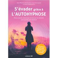 S'évader grâce à l'autohypnose