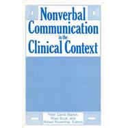 Nonverbal Communication in the Clinical Context