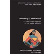 Becoming a Researcher A Companion to the Research Process