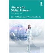Literacy for Digital Futures