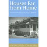 Houses Far from Home : British Colonial Space in the New Hebrides