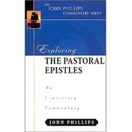 Exploring the Pastoral Epistles