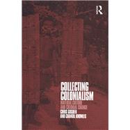 Collecting Colonialism