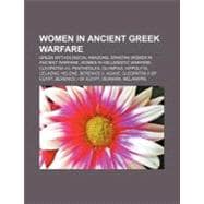 Women in Ancient Greek Warfare