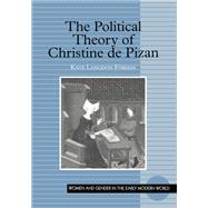The Political Theory of Christine de Pizan