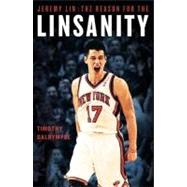 Jeremy Lin The Reason for the Linsanity
