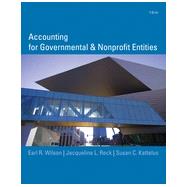 Accounting for Governmental and Nonprofit Entities, 15th Edition