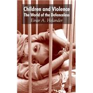 The Children and Violence