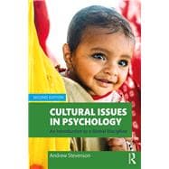 Cultural Issues in Psychology: An Introduction to a Global Discipline