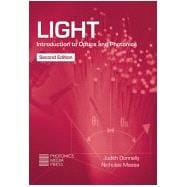 LIGHT: Introduction to Optics and Photonics, Second Edition