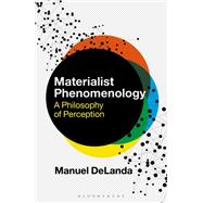 Materialist Phenomenology