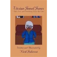 Vivian Jewel Jones: Life, Love, and Strawberry Seven-up Cake