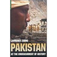 Pakistan At the Crosscurrent of History