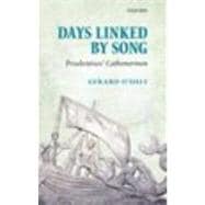 Days Linked by Song Prudentius' Cathemerinon