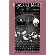 Peasant Maids-City Women