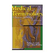 Medical Terminology : A Systems Approach