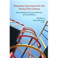 Education Governance for the Twenty-First Century
