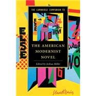 The Cambridge Companion to the American Modernist Novel