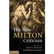 The New Milton Criticism