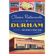 Classic Restaurants of Durham