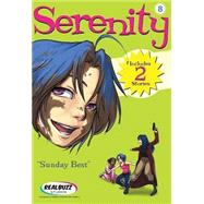 Serenity 8: Sunday Best