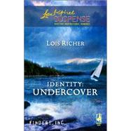 Identity: Undercover