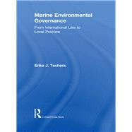 Marine Environmental Governance: From International Law to Local Practice