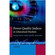 Power Quality Indices in Liberalized Markets