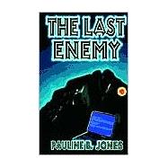 Last Enemy : Lonesome Lawman Series #1