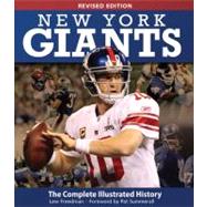 New York Giants The Complete Illustrated History - Revised Edition