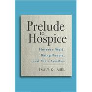 Prelude to Hospice