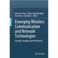 Emerging Wireless Communication and Network Technologies