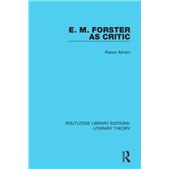 E. M. Forster as Critic