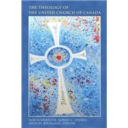 The Theology of the United Church of Canada