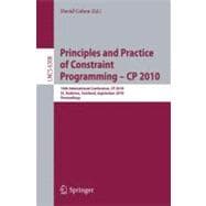 Principles and Practice of Constraint Programming - CP 2010