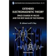 Extended Electromagnetic Theory