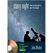 Starry Night; How To Sky Watch in the 21st Century -- CD ROM