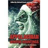 Appalachian Winter Hauntings