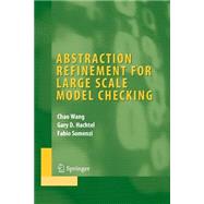 Abstraction Refinement for Large Scale Model Checking