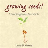 Growing Seeds!