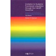 Invitation to Systemic Functional Linguistics Through the Cardiff Grammar,9781845533953