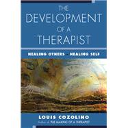 The Development of a Therapist Healing Others - Healing Self