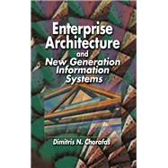Enterprise Architecture and New Generation Information Systems